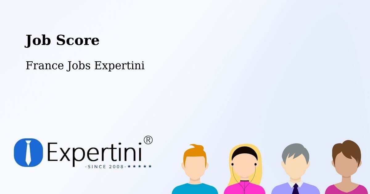 Job Score & Job Description Score Tool – Troyes - France Jobs Expertini
