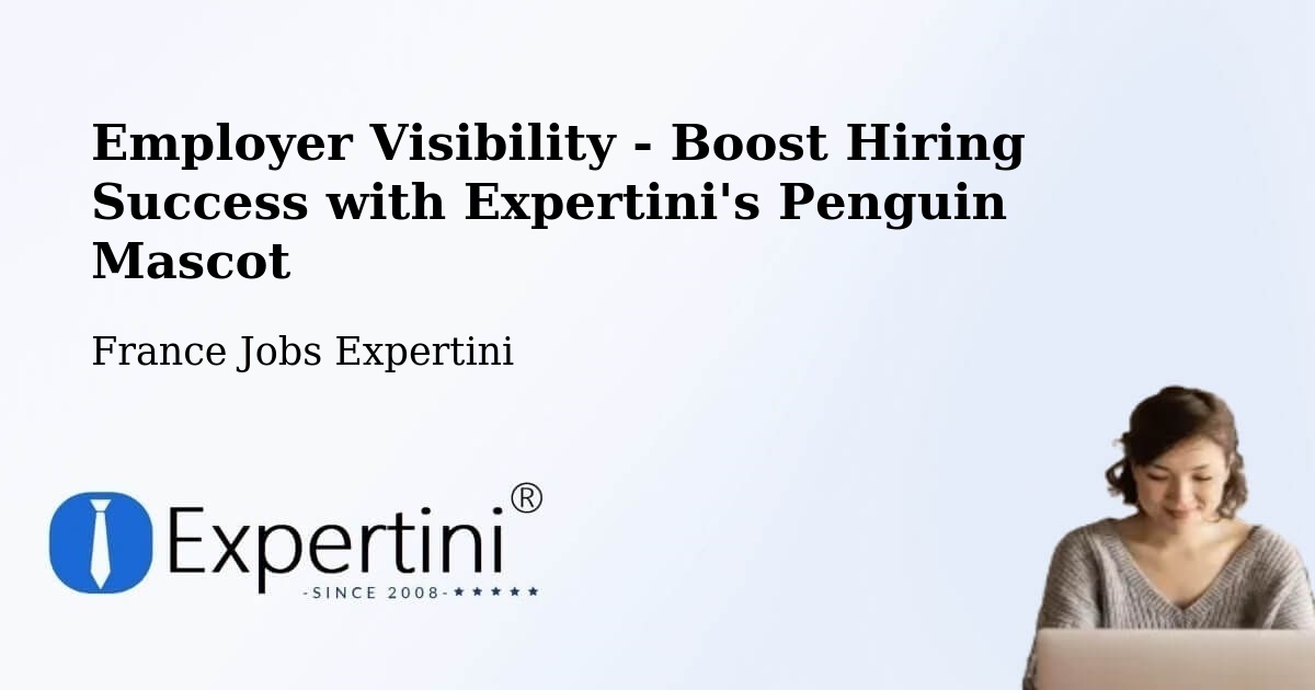 CV and Resume Visibility Optimization – Troyes - France Jobs Expertini